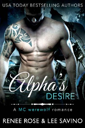 [Bad Boy Alphas 06] • Alpha's Desire